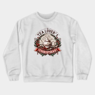 Tea Lovers Christmas Crewneck Sweatshirt